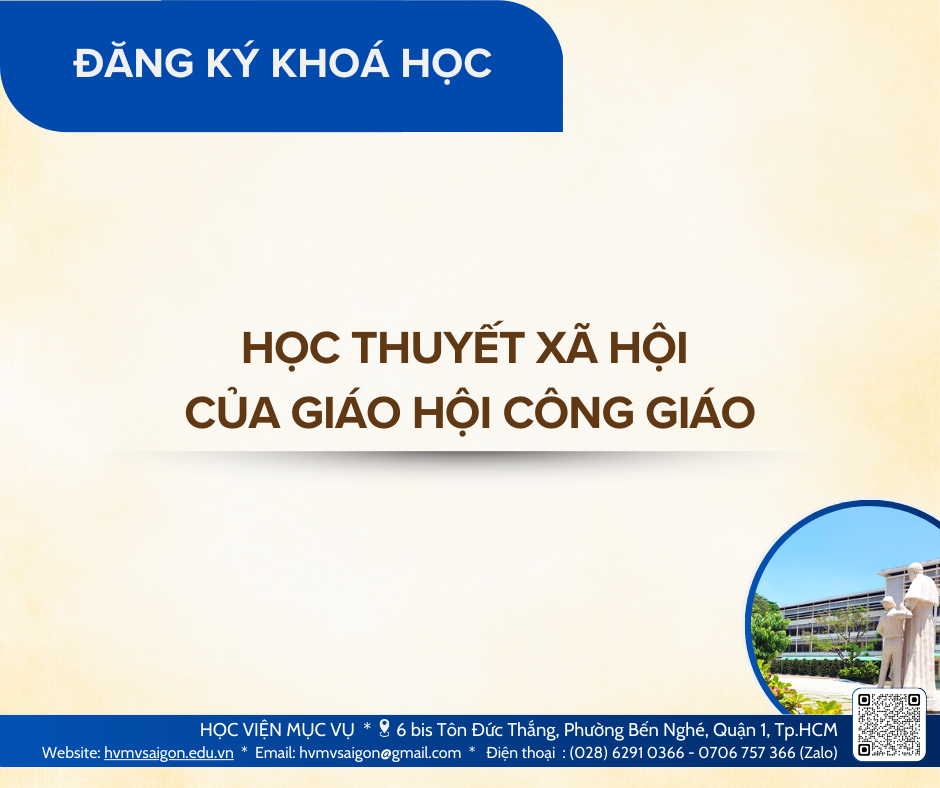 Học thuyết xã hội của Giáo hội Công giáo (CNTH - K1)